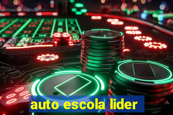 auto escola lider