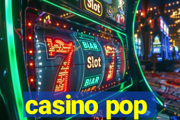 casino pop