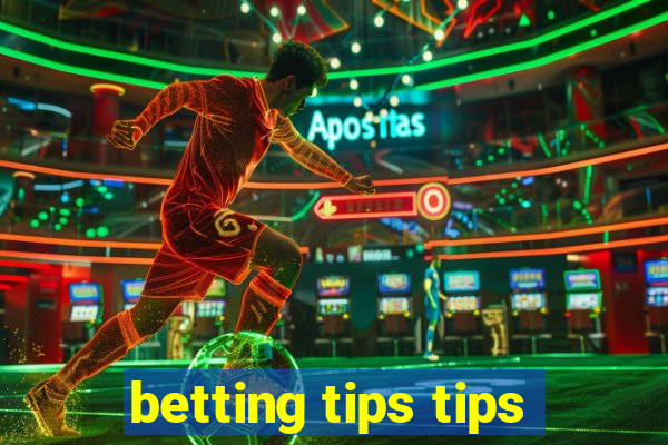 betting tips tips