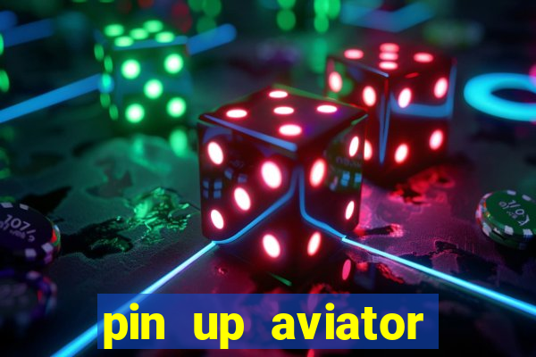 pin up aviator promo code