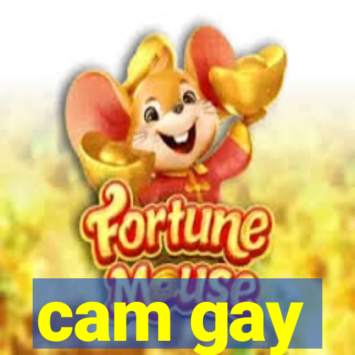 cam gay