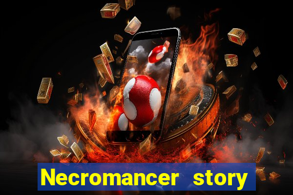 Necromancer story mod apk (unlimited skill points and gems)