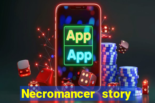 Necromancer story mod apk (unlimited skill points and gems)