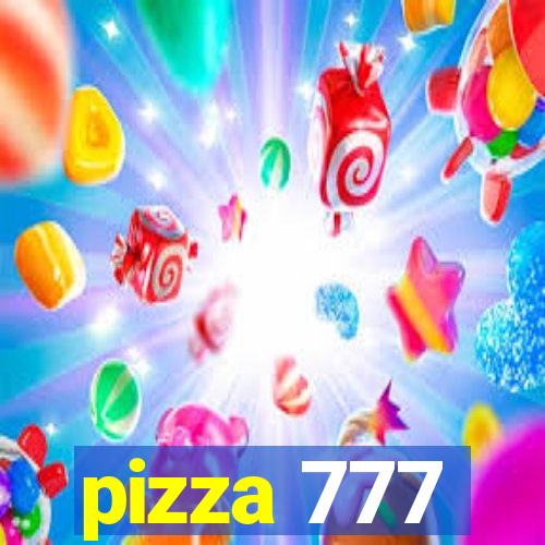 pizza 777