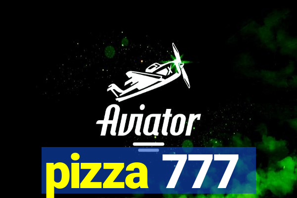 pizza 777