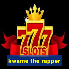 kwame the rapper