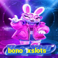 bono 1xslots