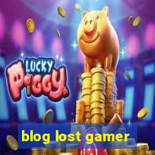 blog lost gamer