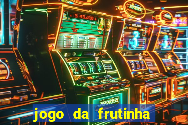 jogo da frutinha que paga no pix