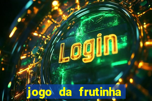 jogo da frutinha que paga no pix