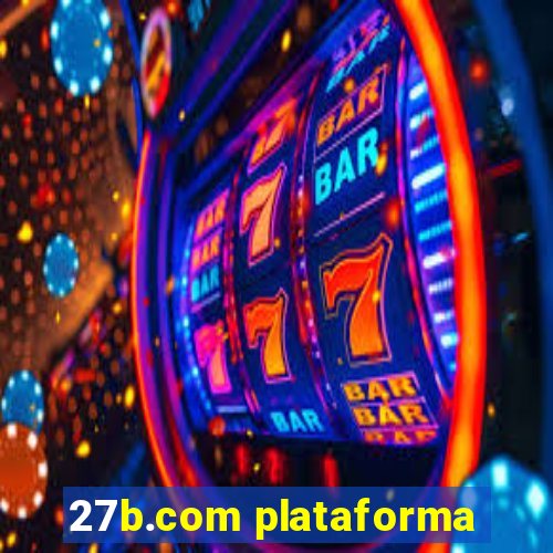 27b.com plataforma