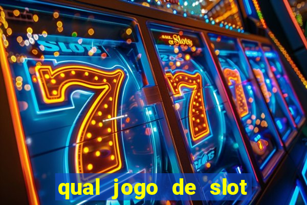 qual jogo de slot que paga no cadastro