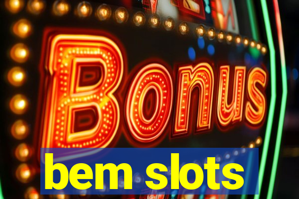 bem slots