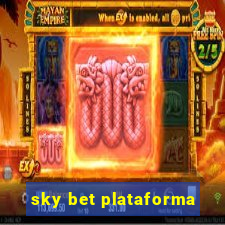 sky bet plataforma