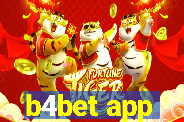 b4bet app