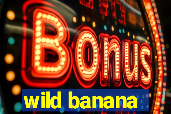 wild banana