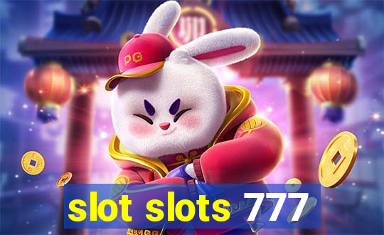 slot slots 777