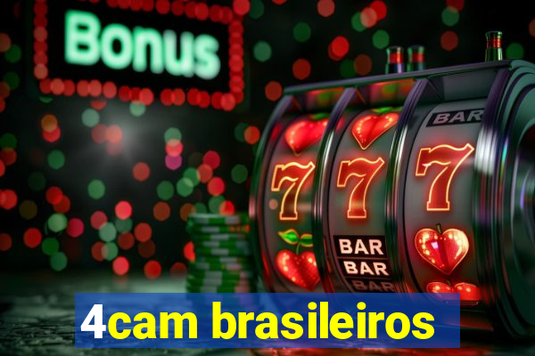 4cam brasileiros