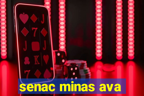 senac minas ava