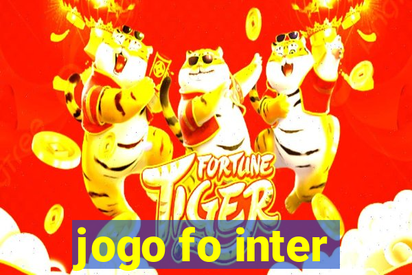 jogo fo inter