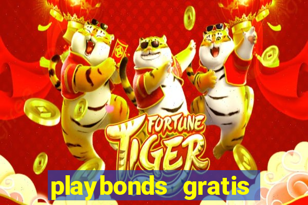 playbonds gratis jogar bingo silverball