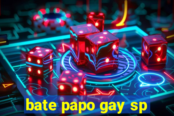 bate papo gay sp