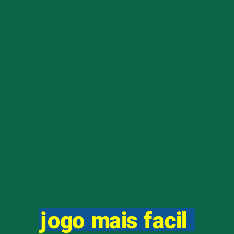 jogo mais facil