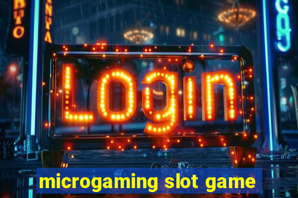 microgaming slot game