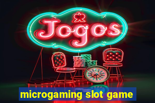 microgaming slot game