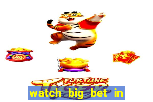 watch big bet in new zealand