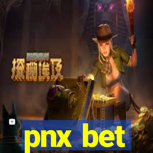 pnx bet