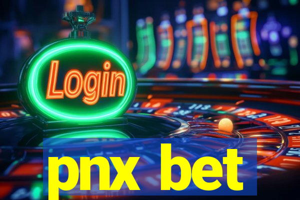 pnx bet