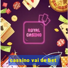 cassino vai de bet