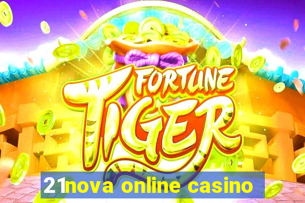 21nova online casino