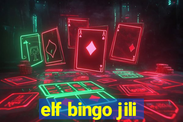 elf bingo jili