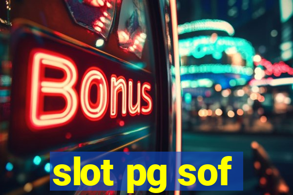 slot pg sof