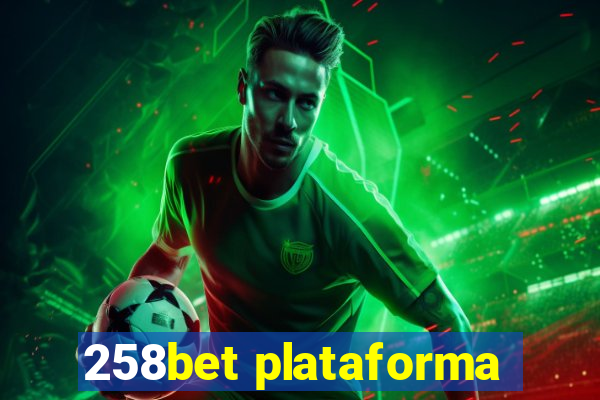 258bet plataforma