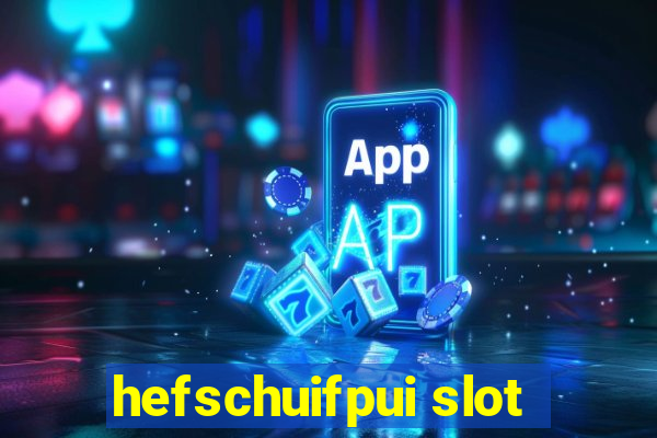 hefschuifpui slot