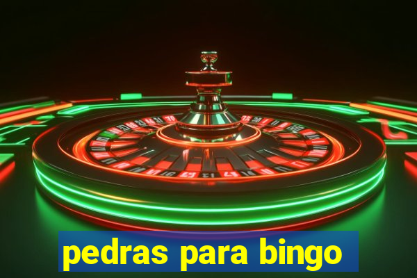 pedras para bingo