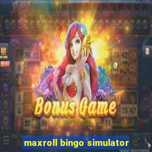 maxroll bingo simulator