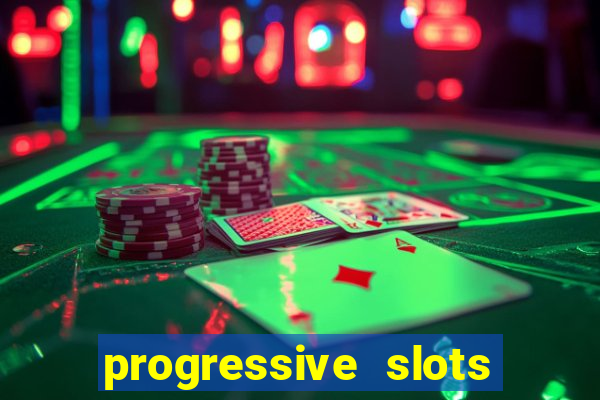 progressive slots in las vegas