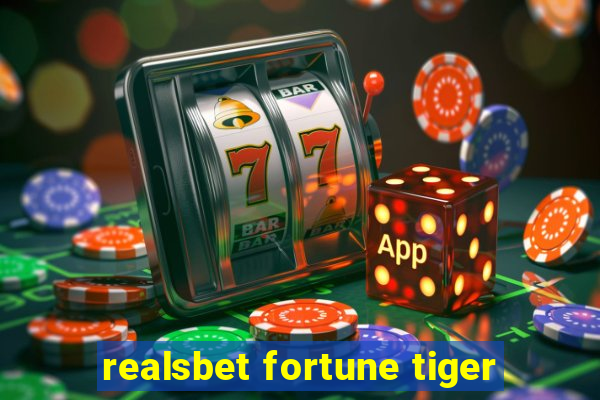 realsbet fortune tiger