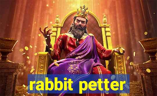 rabbit petter