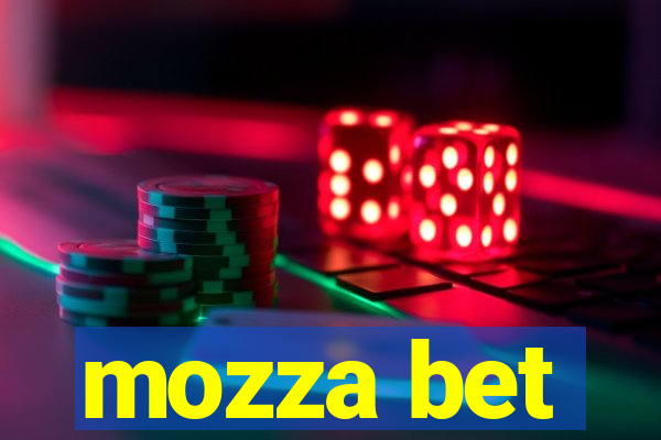 mozza bet