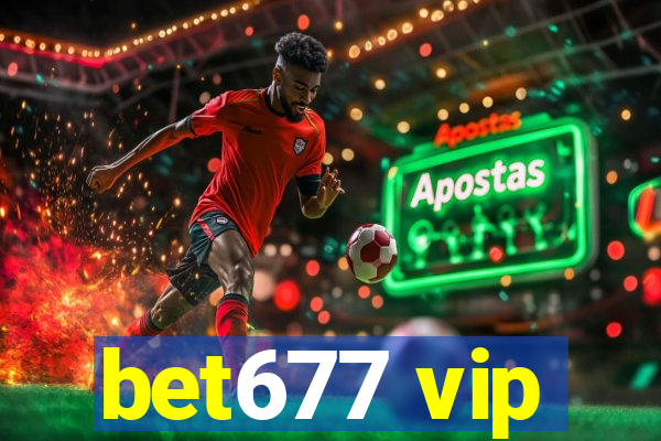 bet677 vip