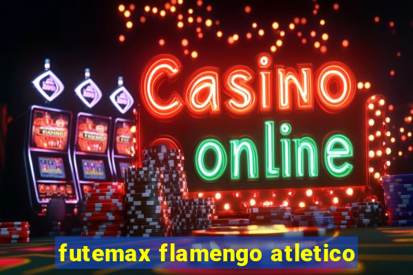 futemax flamengo atletico