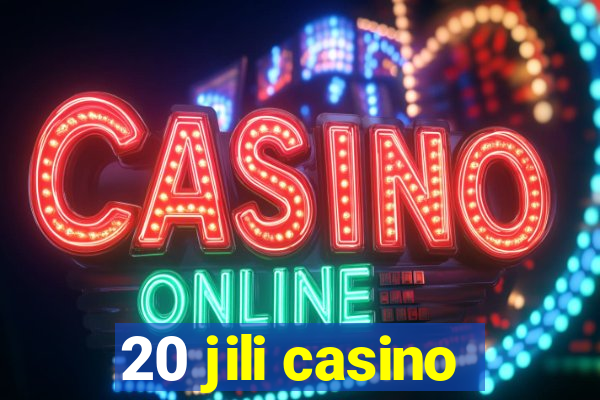 20 jili casino