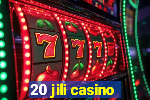 20 jili casino