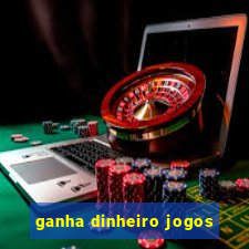 ganha dinheiro jogos