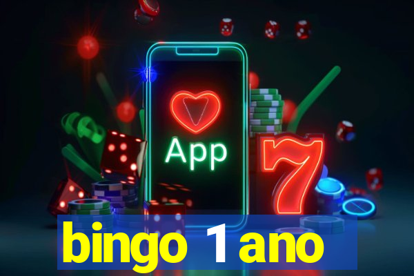 bingo 1 ano